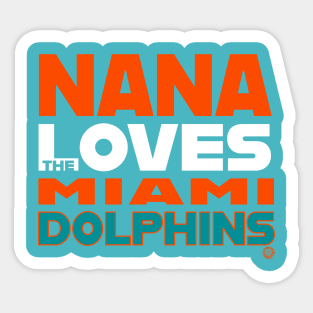 Nana Loves the Miami Dolphins Sticker